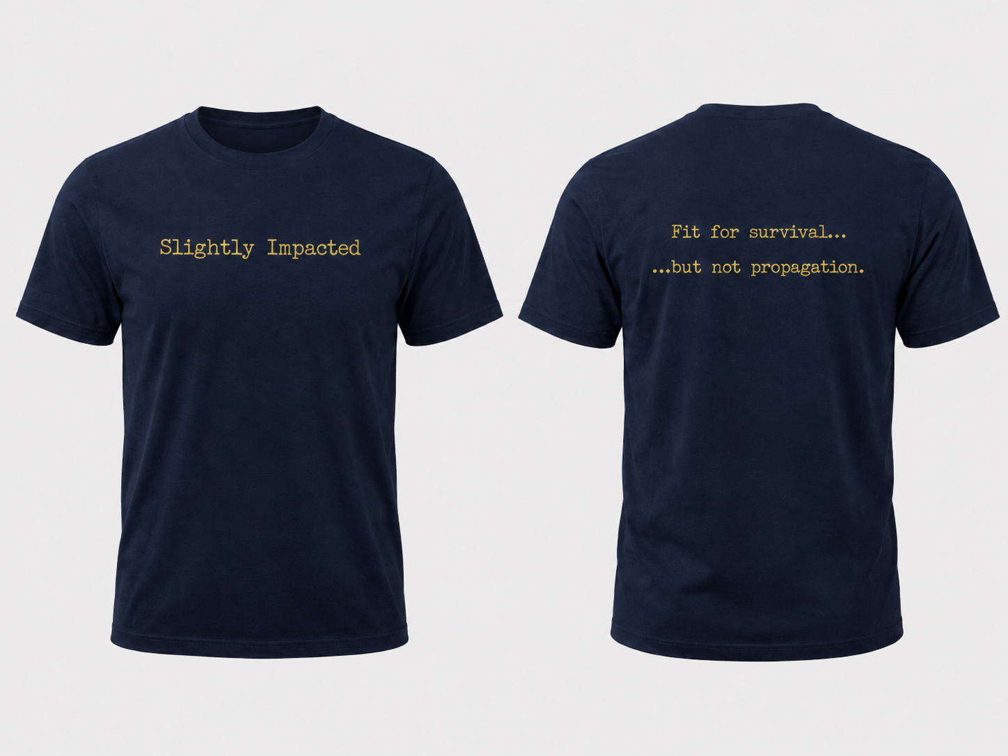 Reconstructed navy shirt with Slightly Impacted on front and Fit for survival but not propagation on back